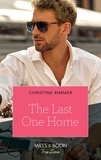 Christine Rimmer - The Last One Home.