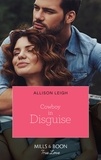 Allison Leigh - Cowboy In Disguise.