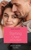 Judy Duarte - Starting Over With The Sheriff.