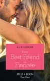 Ellie Darkins - From Best Friend To Fiancée.