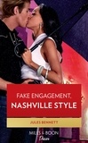 Jules Bennett - Fake Engagement, Nashville Style.