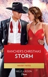 Maisey Yates - Rancher's Christmas Storm.