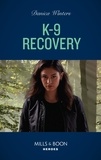 Danica Winters - K-9 Recovery.