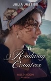 Julia Justiss - The Railway Countess.