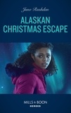 Juno Rushdan - Alaskan Christmas Escape.