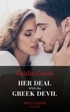 Caitlin Crews - Her Deal With The Greek Devil.