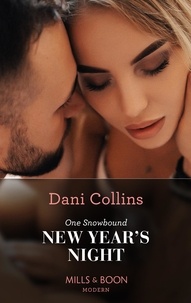 Dani Collins - One Snowbound New Year's Night.
