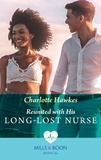 Charlotte Hawkes - Reunited With His Long-Lost Nurse.