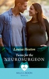 Louisa Heaton - Twins For The Neurosurgeon.