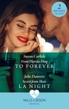 Susan Carlisle et Julie Danvers - From Florida Fling To Forever / Secret From Their La Night - From Florida Fling to Forever / Secret from Their LA Night.