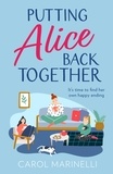 Carol Marinelli - Putting Alice Back Together.