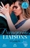 Kate Hewitt et Ann Major - Dangerous Liaisons: Passion - Moretti's Marriage Command / A Scandal So Sweet / Seduced by the Playboy.