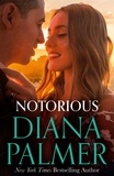 Diana Palmer - Notorious.