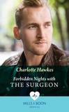 Charlotte Hawkes - Forbidden Nights With The Surgeon.