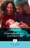 Ann McIntosh - Christmas Miracle On Their Doorstep.