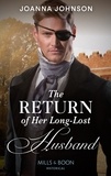 Joanna Johnson - The Return Of Her Long-Lost Husband.