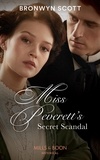 Bronwyn Scott - Miss Peverett's Secret Scandal.