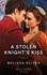 Melissa Oliver - A Stolen Knight's Kiss.