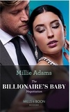 Millie Adams - The Billionaire's Baby Negotiation.