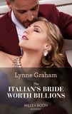 Lynne Graham - The Italian's Bride Worth Billions.
