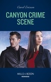 Carol Ericson - Canyon Crime Scene.