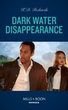K.D. Richards - Dark Water Disappearance.