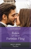 Ellie Darkins - Rules Of Their Parisian Fling.
