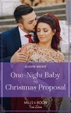Susan Meier - One-Night Baby To Christmas Proposal.