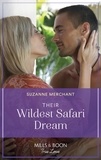 Suzanne Merchant - Their Wildest Safari Dream.