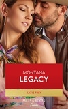 Katie Frey - Montana Legacy.