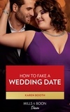 Karen Booth - How To Fake A Wedding Date.