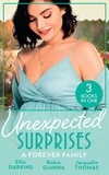 Ellie Darkins et Robin Gianna - Unexpected Surprises: A Forever Family - Newborn on Her Doorstep / The Family They've Longed For / Return to Me.