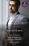 Kim Lawrence et Kali Anthony - Claimed By Her Greek Boss / The Marriage That Made Her Queen - Claimed by Her Greek Boss / The Marriage That Made Her Queen (Behind the Palace Doors…).