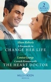 Alison Roberts et Louisa George - A Paramedic To Change Her Life / Cornish Reunion With The Heart Doctor - A Paramedic to Change Her Life / Cornish Reunion with the Heart Doctor.