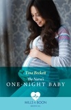 Tina Beckett - The Nurse's One-Night Baby.