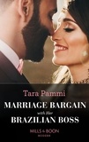 Tara Pammi - Marriage Bargain With Her Brazilian Boss.