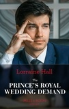 Lorraine Hall - The Prince's Royal Wedding Demand.