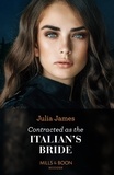 Julia James - Contracted As The Italian's Bride.