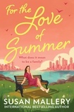 Susan Mallery - For The Love Of Summer.