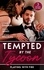 Lynne Graham et Julia James - Tempted By The Tycoon: Playing With Fire - The Greek Tycoon's Blackmailed Mistress / A Tycoon to Be Reckoned With / Secrets of a Ruthless Tycoon.