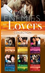 Marilyn Pappano et Carol Ericson - The Enemies To Lovers Collection.
