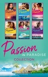 Nina Milne et Traci Douglass - The Passion In Paradise Collection.