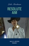 Leslie Marshman - Resolute Aim.