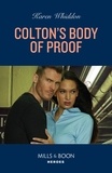 Karen Whiddon - Colton's Body Of Proof.