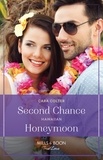 Cara Colter - Second Chance Hawaiian Honeymoon.