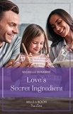 Michele Dunaway - Love's Secret Ingredient.