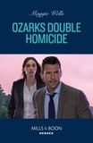 Maggie Wells - Ozarks Double Homicide.