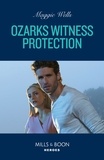 Maggie Wells - Ozarks Witness Protection.