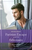Michele Renae - Parisian Escape With The Billionaire.