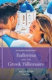 Suzanne Merchant - Ballerina And The Greek Billionaire.